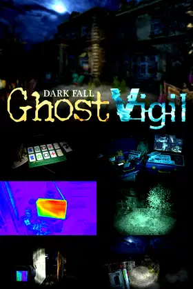 Dark Fall: Ghost Vigil poster