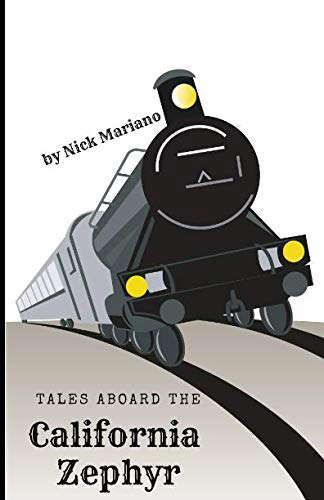 Tales Aboard The California Zephyr poster