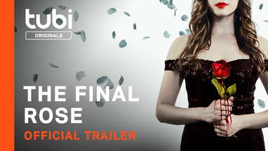The Final Rose | Official Trailer | A Tubi Original poster