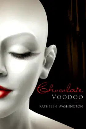 Chocolate Voodoo poster