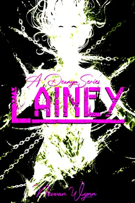 Lainey: The Deanyn Series poster
