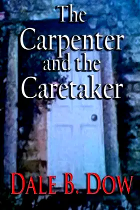 The Carpenter and the Caretaker poster