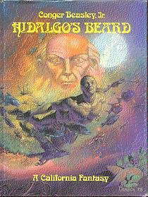 Hidalgo's beard: A California fantasy poster
