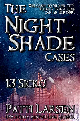 Sicko (The Nightshade Cases Book 13) poster