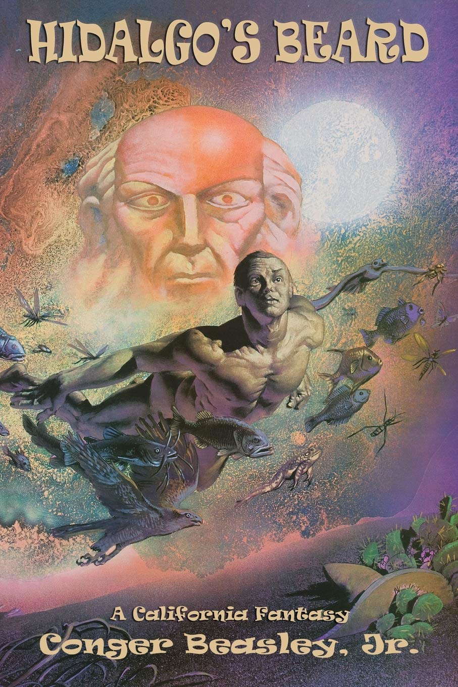 Hidalgo's Beard, A California Fantasy poster
