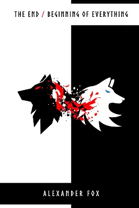 The End / Beginning of Everything poster