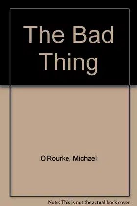 The Bad Thing poster
