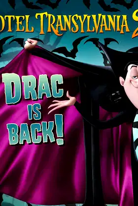 Drac Is Back! (Hotel Transylvania 2) poster