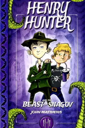 Henry Hunter and the Beast of Snagov poster