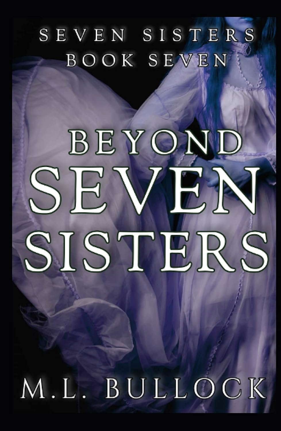 Beyond Seven Sisters (Seven Sisters Series) poster