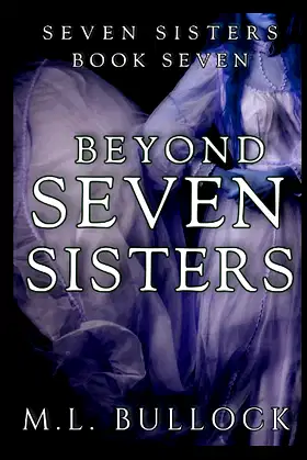 Beyond Seven Sisters (Seven Sisters Series) poster