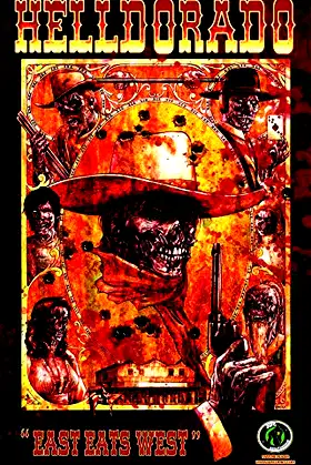 Helldorado: East Eats West poster