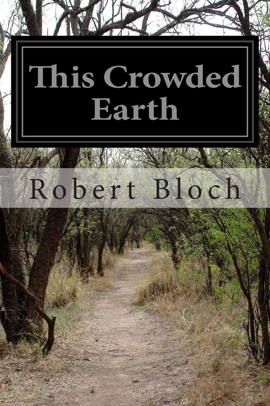This Crowded Earth poster