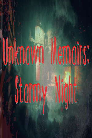 Unknown Memoirs: Stormy Night poster