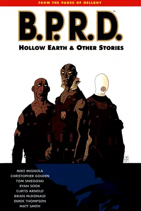 B.P.R.D. Volume 1: Hollow Earth & Other Stories poster