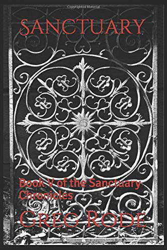 Sanctuary: Book V of the Sanctuary Chronicles poster