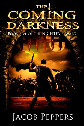 The Coming Darkness: Book Five of The Nightfall Wars poster