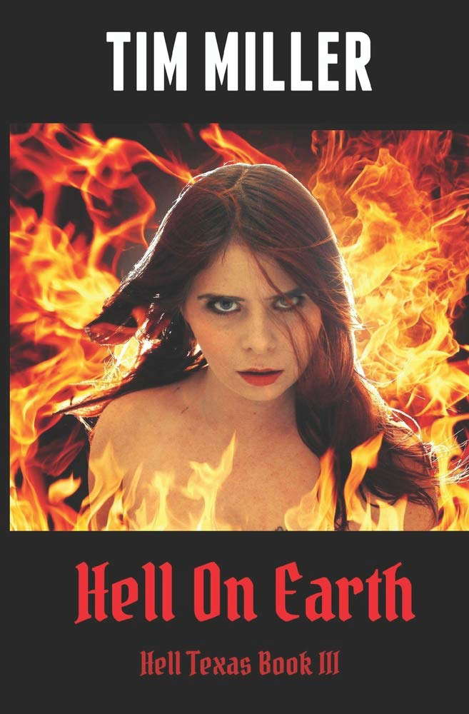 Hell On Earth (Hell Texas) poster