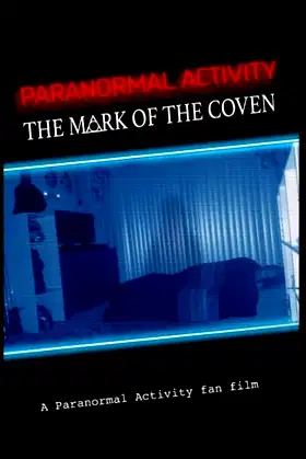 Paranormal Activity: The Mark of the Coven poster