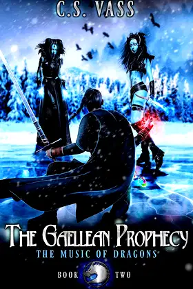The Music of Dragons: Book Two (The Gaellean Prophecy 2) poster