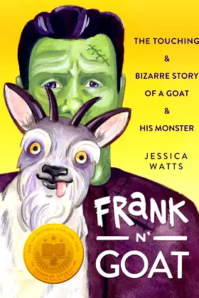 Frank N' Goat: A Tale of Freakish Friendship poster