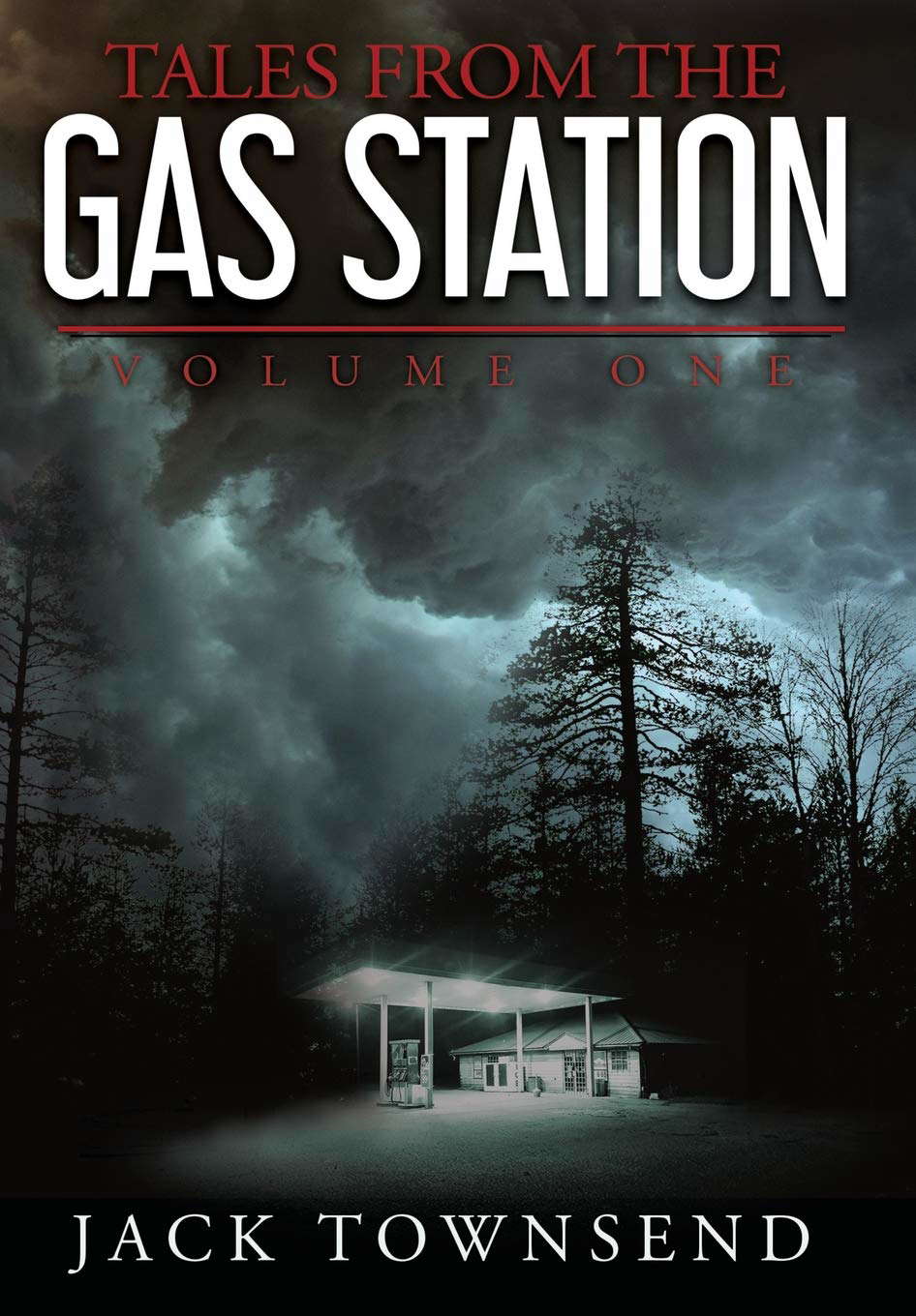 Tales from the Gas Station: Volume One poster