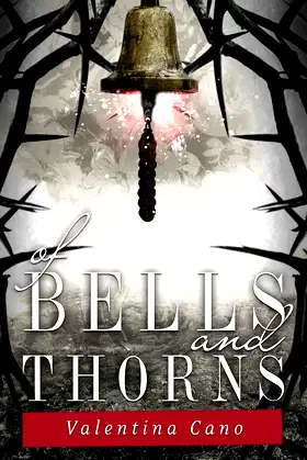 Of Bells and Thorns (The Rose Master) poster