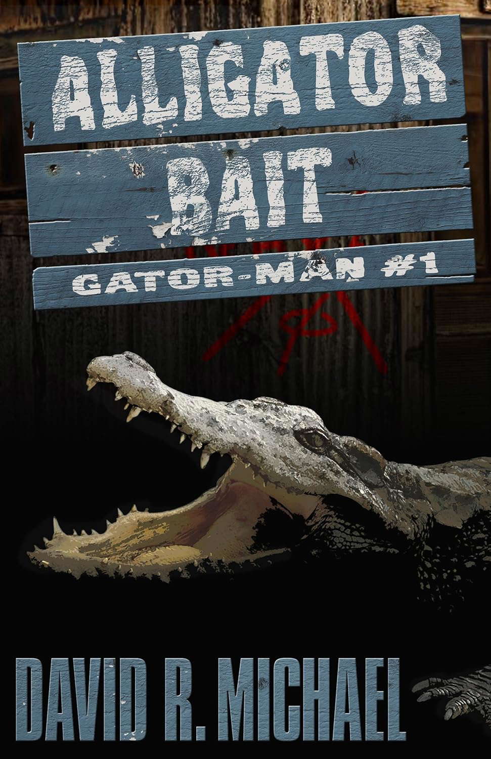 Alligator Bait (Gator-man Book 1) poster