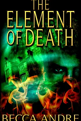 The Element of Death (The Final Formula Series, Book 1.5) poster