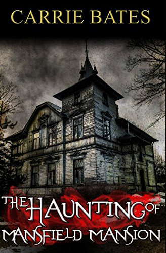 The Haunting of Mansfield Mansion poster