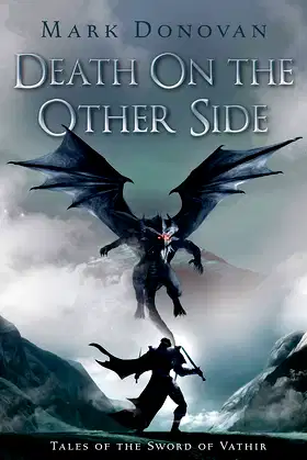 Death on the Other Side: Tales of the Sword of Vathir poster