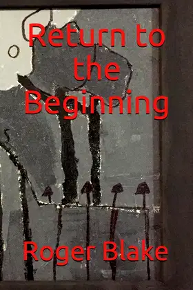 Return to the Beginning poster
