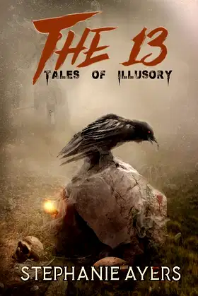 The 13: Tales of Illusory poster