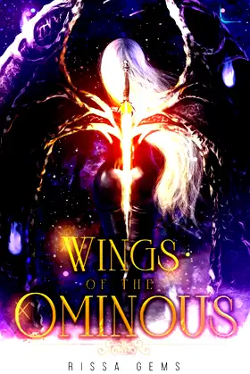Wings of the Ominous: An Epic Dark Fantasy of Divinity, War, and Love poster