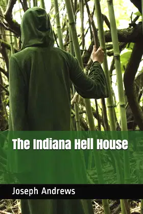 The Indiana Hell House (THE TRIALS) poster