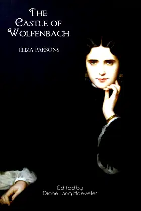 Castle of Wolfenbach: A German Story (Valancourt e-Books) (Gothic Classics) poster