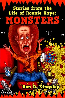 Stories from the Life of Ronnie Kaye: MONSTERS poster