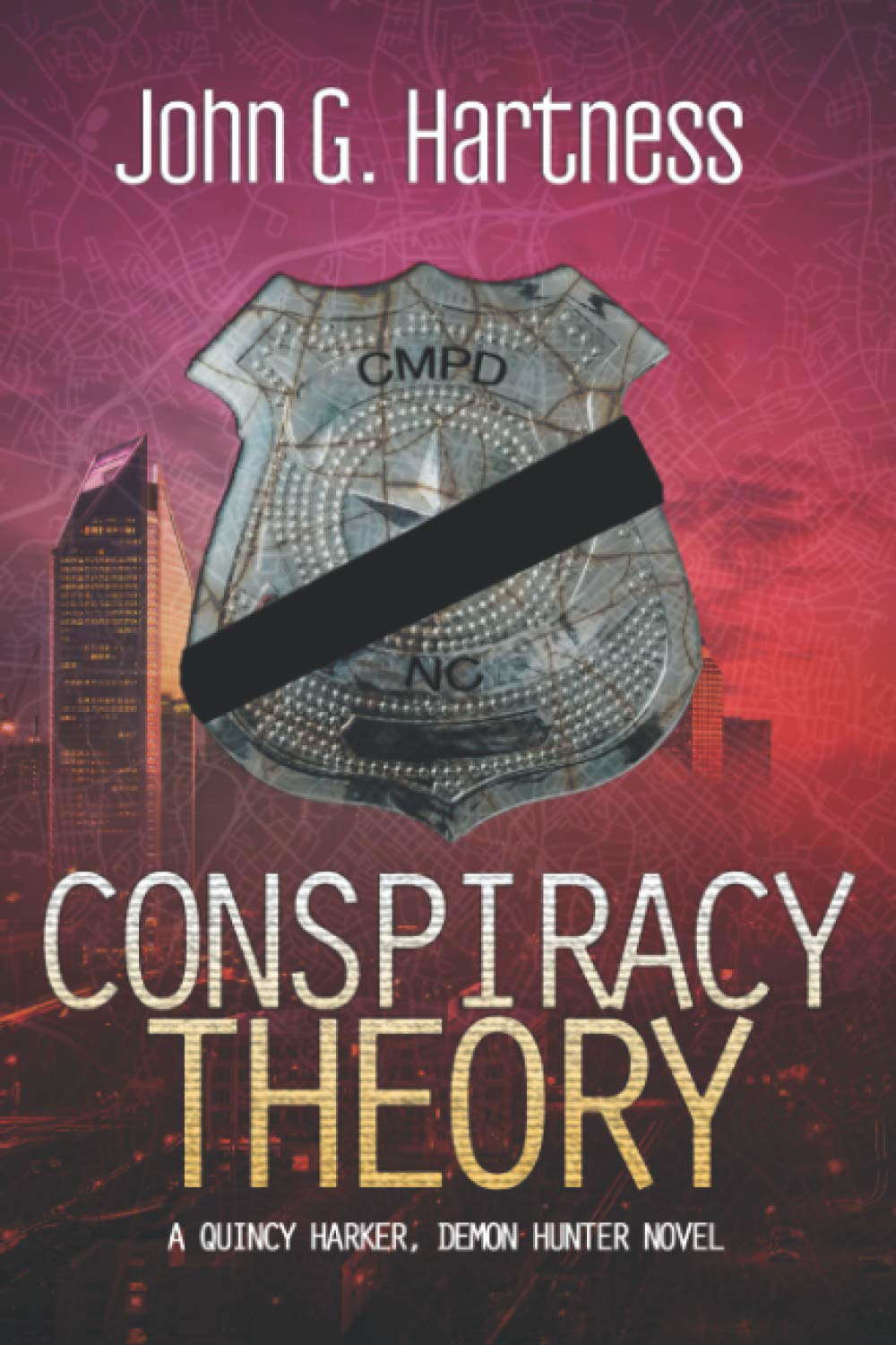 Conspiracy Theory: A Quincy Harker, Demon Hunter Urban Fantasy Novel poster