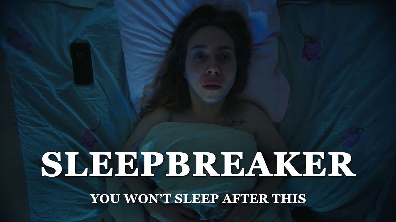 SLEEPBREAKER (Short Horror Film)