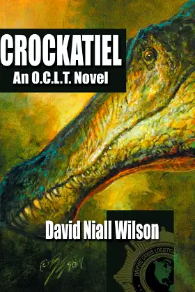 Crockatiel - An O.C.L.T. Novel: Featuring Cletus J. Diggs poster