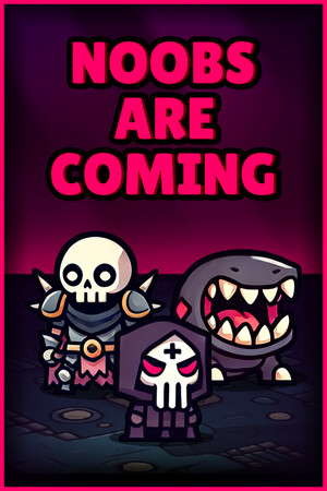 Noobs Are Coming poster