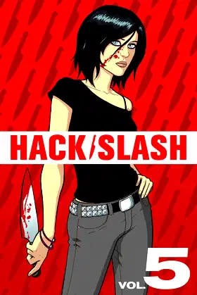 Hack/Slash Volume 5 poster
