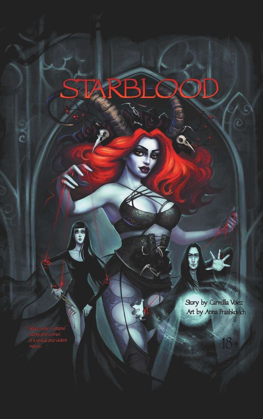 Starblood: the graphic novel/Hardback edition (Starblood Graphic Novels) poster