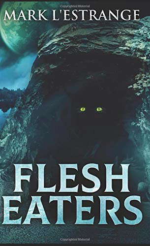 Flesh Eaters: Pocket Book Edition poster