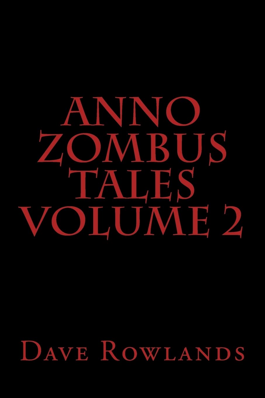 Anno Zombus Tales Volume 2 poster