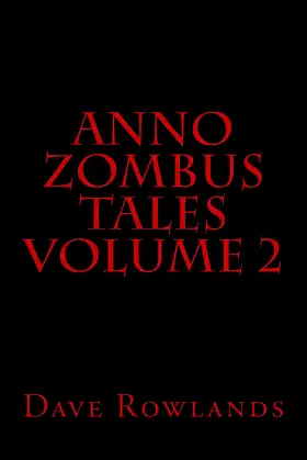Anno Zombus Tales Volume 2 poster