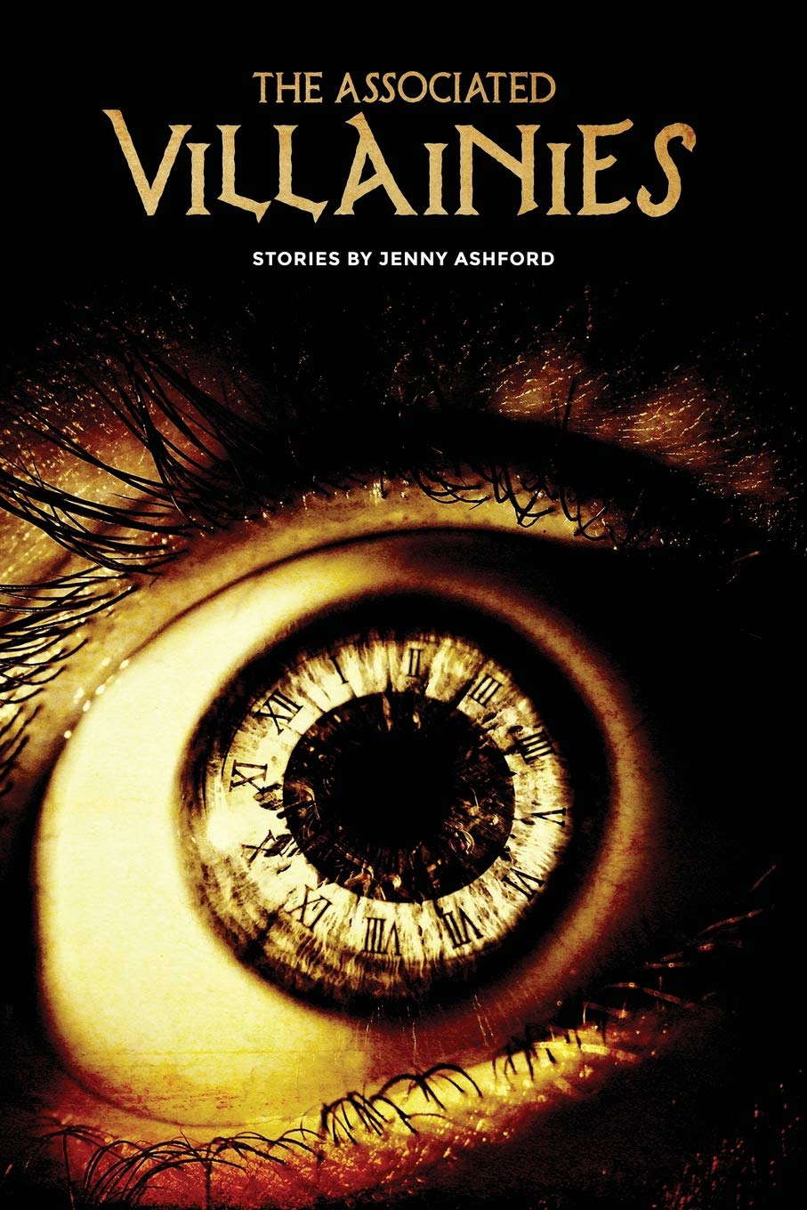The Associated Villainies: Stories by Jenny Ashford poster