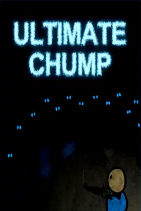Ultimate Chump poster