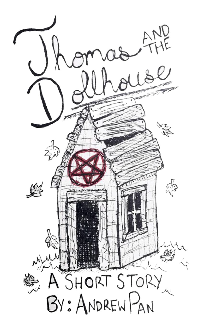 Thomas and the Dollhouse: A Short Story of Horror and Suspense poster