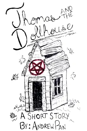 Thomas and the Dollhouse: A Short Story of Horror and Suspense poster